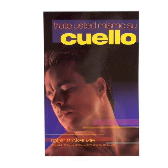 Treat Your Own Neck Spanish Edition
